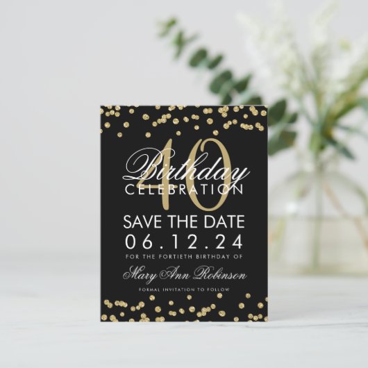 Gold Black 40th Birthday Save the Date Confetti (Staand voorkant)