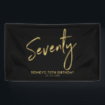 Gold & Black 70th Birthday Party Welkomstbanner Spandoek<br><div class="desc">Dit eenvoudige verjaardagsbannerontwerp biedt stijlvolle gouden letters "70" met aangepaste tekst. U kunt de tekst personaliseren. Overeenkomende 70e verjaardag uitnodiging en partijbenodigdheden beschikbaar in mijn winkel BaraBomDesign.</div>
