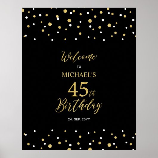 Gold & Black Confetti 45th Birthday Party - Welkom Poster (Voorkant)