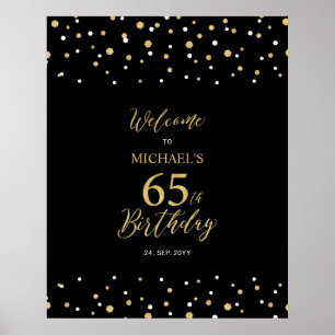 Gold & Black Confetti 65th Birthday Party - Welkom Poster