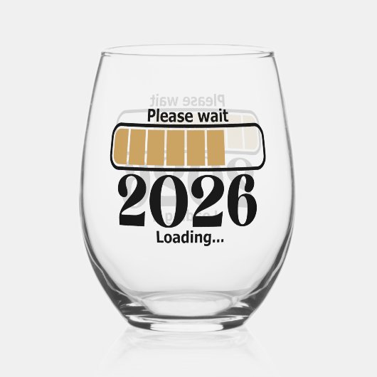 Gold Black Fun 2026 Loading Please Wait Wijnglas Zonder Voet (Voorkant)