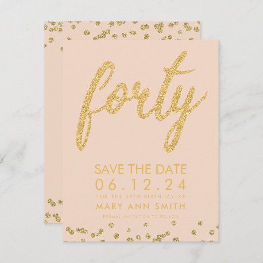 Gold Blush 40th Birthday Opslaan Datum Confetti Kaart (Voorkant / Achterkant)
