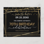 Gold Border 70th Birthday Save the Date Budget<br><div class="desc">Elegant Faux Gold folie line lijst. Alle tekst kan worden aangepast en kan eenvoudig worden gewijzigd voor uw eigen wensen. Geweldig elegante sjabloon voor 70ste verjaardag.</div>