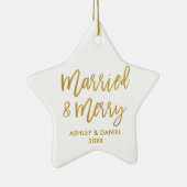 Gold Brush Script-married & Merry Wedding Star Keramisch Ornament (Rechts)