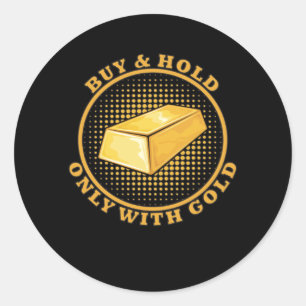 Gold Buy and Hold Stock Exchange Finance Investor Ronde Sticker