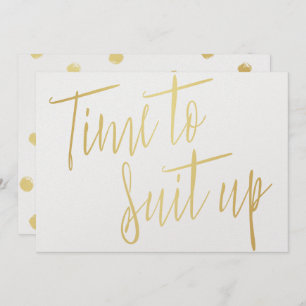 Gold Calligraphy "Time to suit" Kaart