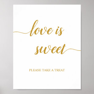 Gold Calligraphy Wedding Love is Sweet Sign Poster