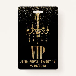 Gold Chandelier Sweet 16 Party VIP Badge