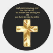 Gold Christelijk Crucifix Cross met grappig gezegd Ronde Sticker (Voorkant)