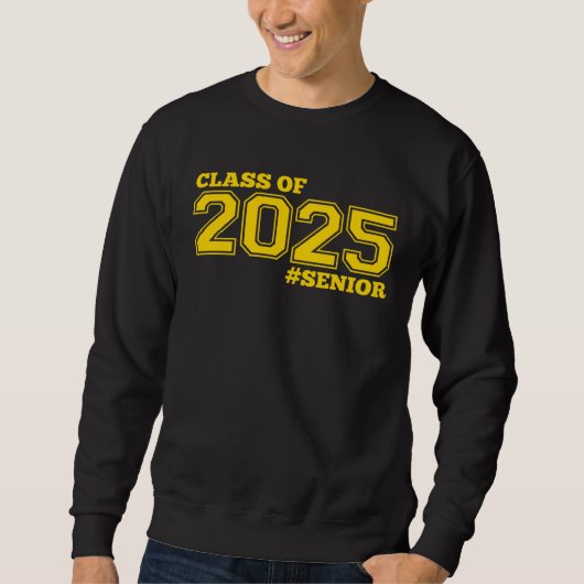 GOLD CLASS OF 2025 SENIOR SWAG  2025 SENIOR CLASS  TRUI (Voorkant)