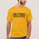 Gold Coast Australië T-shirt<br><div class="desc">De Gold Coast in Queensland, Australië is absoluut prachtig en met meer dan 70 km zand om uit te kiezen, is het vinden van een privéstrand aan de Gold-kustlijn niet moeilijk als je weet waar je moet kijken. de meest populaire stranden zijn Surfers Paradise en Broadbeach. :)</div>