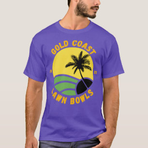 GOLD COAST LAWN BOWLS 2022 T T-SHIRT