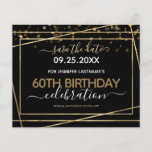 Gold Confetti 60th Birthday Save the Date Flyer<br><div class="desc">Elegant Faux Gold folie line lijst. Alle tekst kan worden aangepast en kan eenvoudig worden gewijzigd voor uw eigen wensen. Geweldig elegante 60e verjaardag sjabloon.</div>