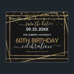 Gold Confetti 60th Birthday Save the Date Flyer<br><div class="desc">Elegant Faux Gold folie line lijst. Alle tekst kan worden aangepast en kan eenvoudig worden gewijzigd voor uw eigen wensen. Geweldig elegante 60e verjaardag sjabloon.</div>