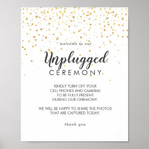 Gold Confetti Wedding Unplugged Ceremony Sign Poster