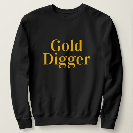 Gold Digger long sleeve sweatshirt for women (Design voorkant)