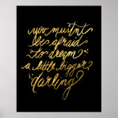 Gold "Dream Bigger"-Poster Poster (Voorkant)