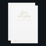 Gold Fancy Script Wedding Well Wishes Advice Card Advieskaart<br><div class="desc">Deze gouden fancy scriptbruiloft wenst een adviserende kaart die perfect is voor een ritueel huwelijk. Het eenvoudige en elegante ontwerp kenmerkt klassieke en fancy manuscripttypografie in goud. Deze kaarten zijn perfect voor een bruiloft, vrijgezellenfeest, baby shower, graduatiedag en nog veel meer. Pas de kaarten aan met de namen van de...</div>