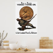 Gold Fights for Victory - Frans WW1 Poster (Keuken)