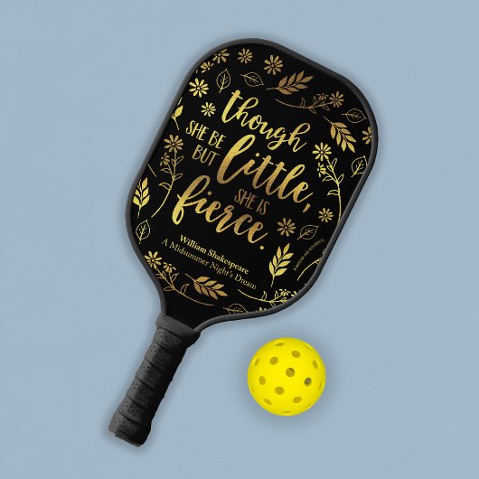 Gold Floral Little but Fierce William Shakespeare Pickleball Paddle
