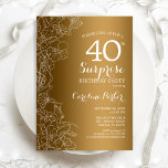 Gold Floral Surprise 40e verjaardag Kaart<br><div class="desc">Gold White Surprise 40th Birthday Party Invitation. Glam feminine design met faux Gold folie,  botanische accenten en lettertype typografie. Eenvoudige bloemige uitnodigingskaart perfect voor een stijlvol vrouw verrassingsfeest. Kan op elke leeftijd worden aangepast. Uitnodigingen met Zazzle afdrukken of digitale sjabloon direct downloaden.</div>