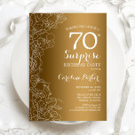 Gold Floral Surprise 70th Birthday Party Kaart<br><div class="desc">Gold White Surprise (70e verjaardag van de uitnodiging van de partij). Glam feminine design met faux Gold folie,  botanische accenten en lettertype typografie. Eenvoudige bloemige uitnodigingskaart perfect voor een stijlvol vrouw verrassingsfeest. Kan op elke leeftijd worden aangepast. Uitnodigingen met Zazzle afdrukken of digitale sjabloon direct downloaden.</div>