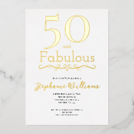 Gold Foil 50 and Fabulous 50th Birthday Party Folie Uitnodiging