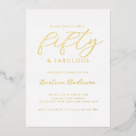 Gold Foil 50 and Fabulous Folie Uitnodiging