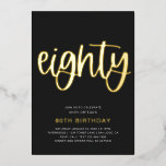Gold Foil 80th Birthday Invitation | 80 Folie-inve Folie Uitnodiging<br><div class="desc">Gold Foil 80th Birthday Invitation. Klaar om door u gepersonaliseerd te worden!</div>