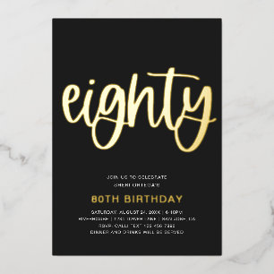 Gold Foil 80th Birthday Invitation   80 Folie-inve Folie Uitnodiging
