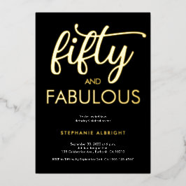 Gold Foil Fifty and Fabulous 50th Birthday Party Folie Uitnodiging