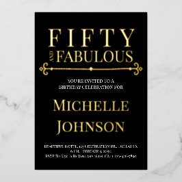 Gold Foil Fifty and Fabulous 50th Birthday Party Folie Uitnodiging
