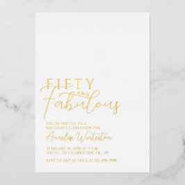 Gold Foil Fifty and Fabulous 50th Birthday Party Folie Uitnodiging