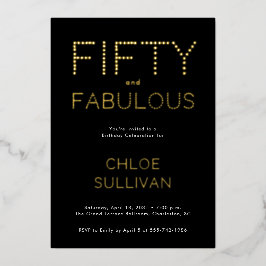 Gold Foil Fifty and Fabulous 50th Birthday Party Folie Uitnodiging