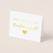 Gold Foil Heart Will You Be My Bridesmaid Kaart (Voorkant)