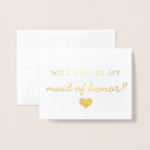 Gold Foil Heart Will You Be My Maid of Honor Kaart (Voorkant met envelop)