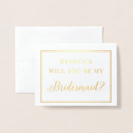 Gold Foil, jij wordt mijn bruidsmeisje foto Folie Kaarten