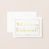 Gold Foil Kaart - Wil jij mijn bruidsmeisje zijn? (Voorkant met envelop)