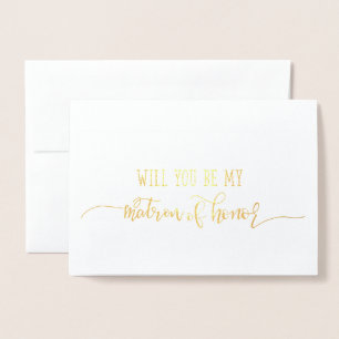 Gold Foil Matron of Honor Wedding proposal Kaart
