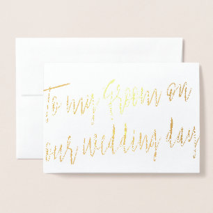 Gold Foil Script voor mijn bruidegom op onze trouw Folie Kaarten