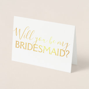 Gold Foil Script Wil jij mijn bruidsmeisje zijn? Folie Kaarten