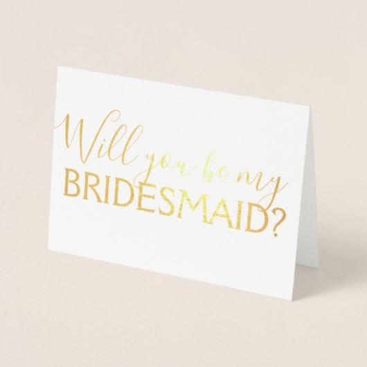 Gold Foil Script Wil jij mijn bruidsmeisje zijn? Folie Kaarten (Voorkant)