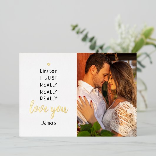 Gold Foil Valentijnsdag Funny Love You Photo Name Folie Feestdagenkaart (Staand Voorkant)
