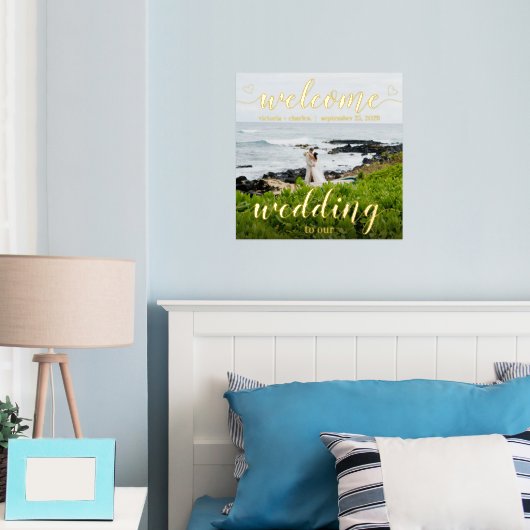 Gold Foil Welkom bij onze bruiloft Uw foto Folie Afdrukken (Insitu (Slaapkamer))
