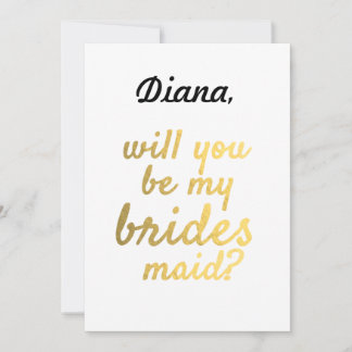 Gold Foil zal je mijn Bridesmaid uitnodigen Kaart