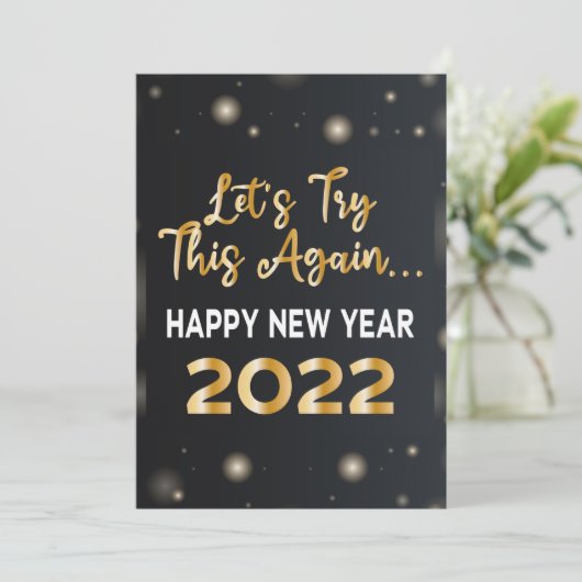 Gold Funny Nieuwjaar 2022, laten we dit nog eens p Kaart (Staand voorkant)