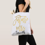 Gold Future Mrs Personalized Wedding Verloving Tote Bag<br><div class="desc">Pas aan met of zonder tekst.</div>