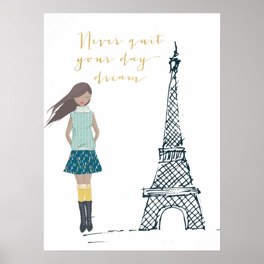 Gold "Geen eindigen met uw dagdroomprijsopgave" Po Poster (Voorkant)