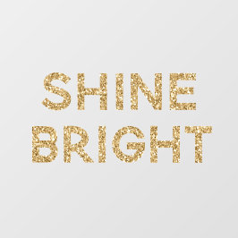 Gold Glam Glitter Shine Bright Raamsticker