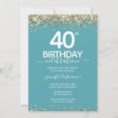Gold Glitter 40th Birthday Party Invitation Kaart (Voorkant)